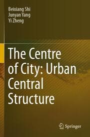 Cover von The Centre of City: Urban Central Structure