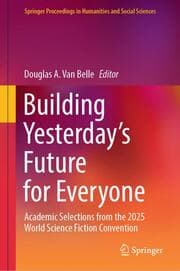 Cover von Building Yesterdays Future for Everyone
