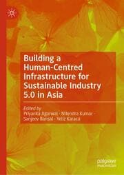 Cover von Building a Human-Centred Infrastructure for Sustainable Industry 5.0 in Asia