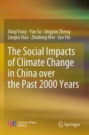 Cover von The Social Impacts of Climate Change in China over the Past 2000 Years