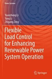 Cover von Flexible Load Control for Enhancing Renewable Power System Operation