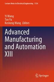 Cover von Advanced Manufacturing and Automation XIII