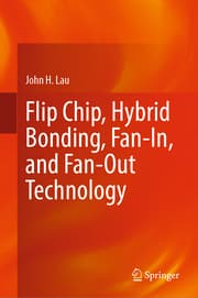 Cover von Flip Chip, Hybrid Bonding, Fan-In, and Fan-Out Technology