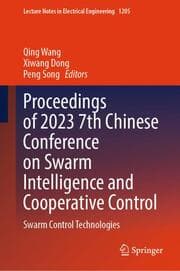 Cover von Proceedings of 2023 7th Chinese Conference on Swarm Intelligence and Cooperative Control
