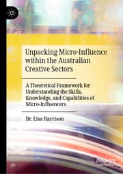Cover von Unpacking Micro-Influence within the Australian Creative Sectors