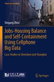 Cover von Jobs-Housing Balance and Self-Containment Using Cellphone Big Data
