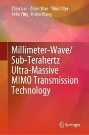 Cover von Millimeter-Wave/Sub-Terahertz Ultra-Massive MIMO Transmission Technology
