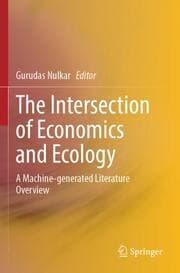 Cover von The Intersection of Economics and Ecology