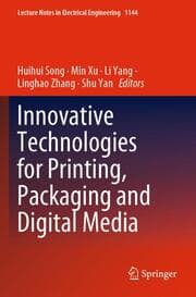 Cover von Innovative Technologies for Printing, Packaging and Digital Media