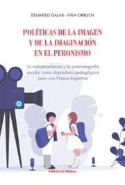 Cover von Políticas de la imagen y de la imaginación en el peronismo