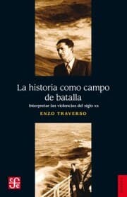 Cover von La historia como campo de batalla