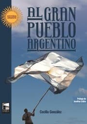 Cover von Al gran pueblo argentino
