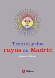 Cover von Treinta y dos rayos en Madrid