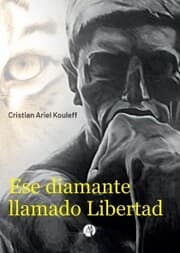 Cover von Ese diamante llamado Libertad