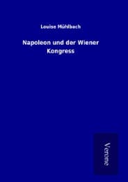 Cover von Napoleon und der Wiener Kongress