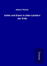 Cover von Kohle und Eisen in allen Ländern der Erde