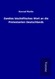 Cover von Zweites bischöflisches Wort an die Protestanten Deutschlands