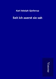 Cover von Seit ich zuerst sie sah
