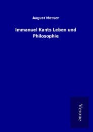 Cover von Immanuel Kants Leben und Philosophie