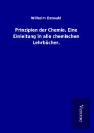 Cover von Prinzipien der Chemie. Eine Einleitung in alle chemischen Lehrbücher.