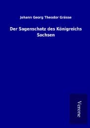 Cover von Der Sagenschatz des Königreichs Sachsen