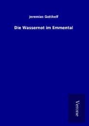 Cover von Die Wassernot im Emmental