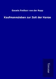 Cover von Kaufmannsleben zur Zeit der Hanse
