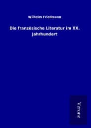 Cover von Die französische Literatur im XX. Jahrhundert