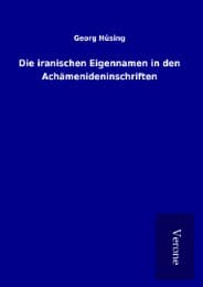 Cover von Die iranischen Eigennamen in den Achämenideninschriften