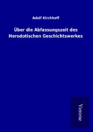 Cover von Über die Abfassungszeit des Herodotischen Geschichtswerkes