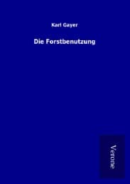 Cover von Die Forstbenutzung