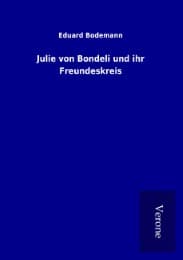 Cover von Julie von Bondeli und ihr Freundeskreis