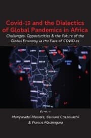 Cover von Covid-19 and the Dialectics of Global Pandemics in Africa