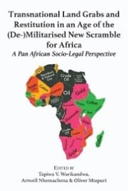 Cover von Transnational Land Grabs and Restitution in an Age of the (De-)Militarised New Scramble for Africa: A Pan African Socio-Legal