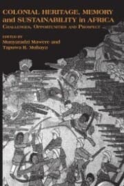 Cover von Colonial Heritage, Memory and Sustainability in Africa