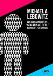 Cover von Las contradicciones del 'socialismo real'.