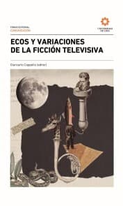 Cover von Ecos y variaciones de la ficción televisiva