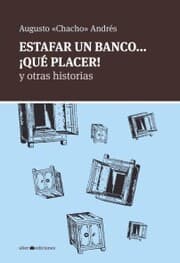 Cover von Estafar un banco... ¡Qué placer!