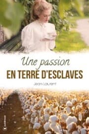Cover von Une passion en terre d'esclaves