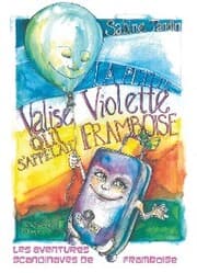 Cover von La petite valise violette qui s'appelait Framboise
