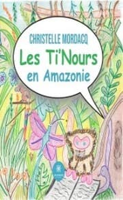 Cover von Les Ti'Nours en Amazonie