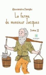 Cover von La ferme de monsieur Jacques - Tome 2