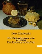 Cover von Der Kalendermann vom Veitsberg