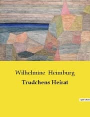 Cover von Trudchens Heirat