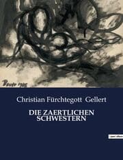 Cover von DIE ZAERTLICHEN SCHWESTERN