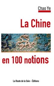 Cover von La Chine en 100 notions