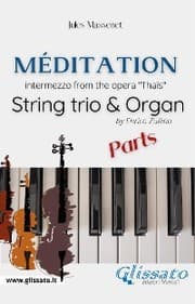 Cover von Méditation (Thaïs) - String trio & Organ (parts)