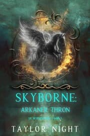 Cover von Skyborne: Arkaner Thron (Die Skyborne-Serie - Band 5)