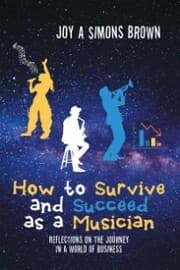 Cover von How to Survive and Succeed as a Musician