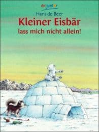 Cover von Kleiner Eisbär, lass mich nicht allein!